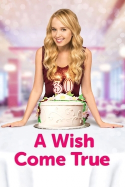 Watch A Wish Come True Movies for Free