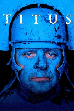 Watch Titus Movies for Free