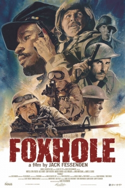 Watch Foxhole Movies for Free