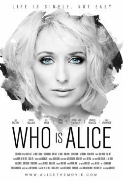 Watch Who Is Alice? Movies for Free