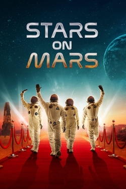 Watch Stars on Mars Movies for Free