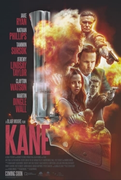 Watch Kane Movies for Free