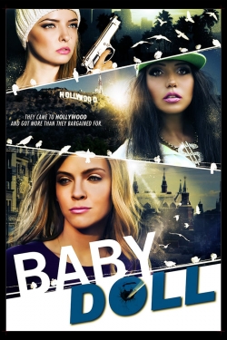 Watch Baby Doll Movies for Free
