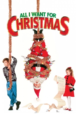 Watch All I Want for Christmas Movies for Free