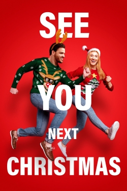 Watch See You Next Christmas Movies for Free