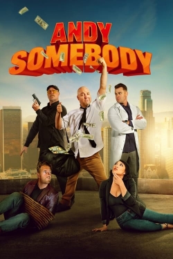 Watch Andy Somebody Movies for Free