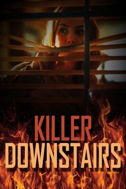 Watch The Killer Downstairs Movies for Free