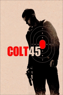 Watch Colt 45 Movies for Free