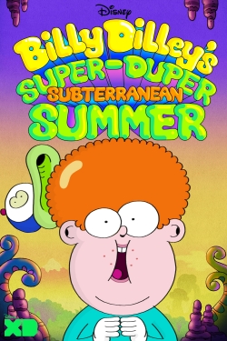 Watch Billy Dilley’s Super-Duper Subterranean Summer Movies for Free