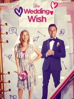 Watch The Wedding Wish Movies for Free