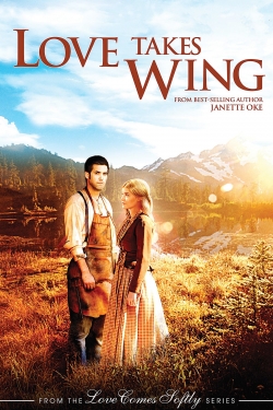Watch Love Takes Wing Movies for Free