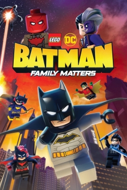 Watch LEGO DC: Batman - Family Matters Movies for Free