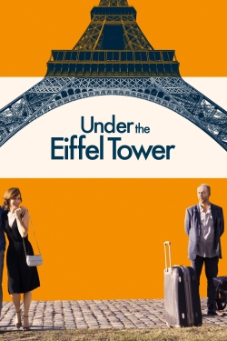 Watch Under the Eiffel Tower Movies for Free
