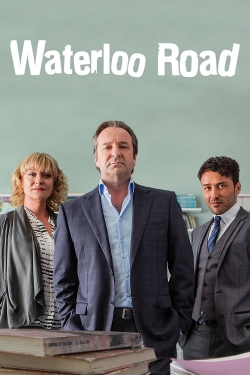 Watch Waterloo Road Movies for Free