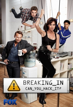 Watch Breaking In Movies for Free