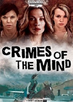 Watch Crimes of the Mind Movies for Free
