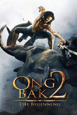Watch Ong Bak 2 Movies for Free