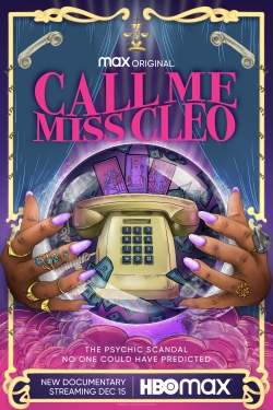 Watch Call Me Miss Cleo Movies for Free