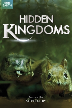 Watch Hidden Kingdoms Movies for Free