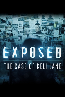 Watch Exposed: The Case of Keli Lane Movies for Free