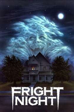 Watch Fright Night Movies for Free