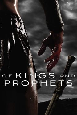 Watch Of Kings and Prophets Movies for Free