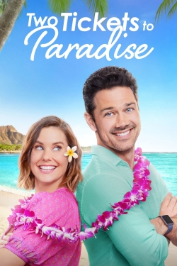 Watch Two Tickets to Paradise Movies for Free