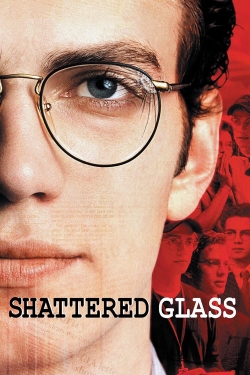 Watch Shattered Glass Movies for Free
