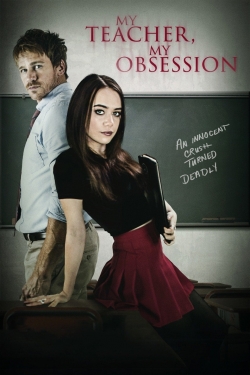 Watch My Teacher, My Obsession Movies for Free