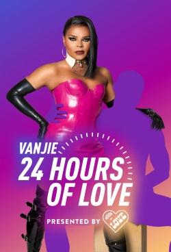 Watch Vanjie: 24 Hours of Love Movies for Free