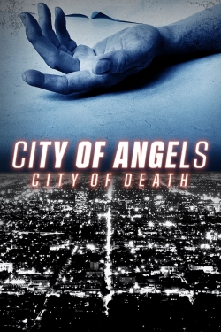 Watch City of Angels | City of Death Movies for Free