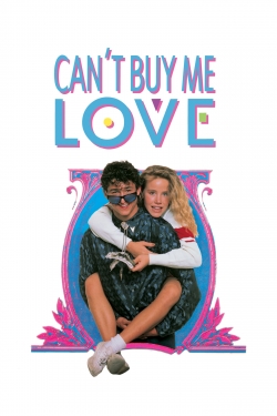 Watch Can't Buy Me Love Movies for Free