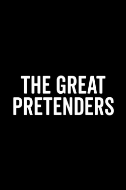 Watch The Great Pretenders Movies for Free