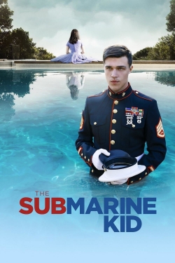 Watch The Submarine Kid Movies for Free