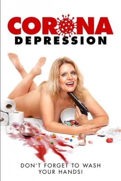 Watch Corona Depression Movies for Free