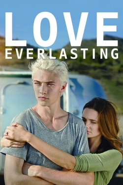 Watch Love Everlasting Movies for Free