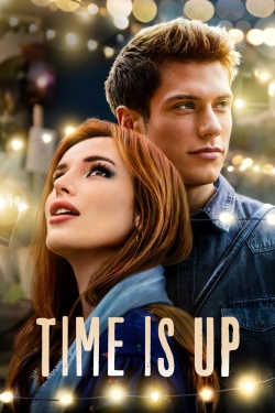 Watch Time Is Up Movies for Free