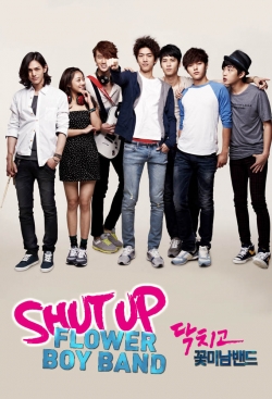 Watch Shut Up: Flower Boy Band Movies for Free