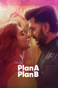 Watch Plan A Plan B Movies for Free