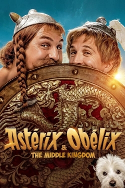 Watch Asterix & Obelix: The Middle Kingdom Movies for Free