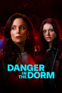 Watch Danger in the Dorm Movies for Free