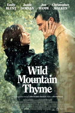 Watch Wild Mountain Thyme Movies for Free