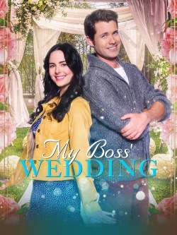 Watch My Boss' Wedding Movies for Free