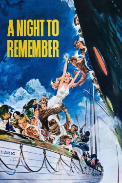 Watch A Night to Remember Movies for Free