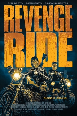 Watch Revenge Ride Movies for Free
