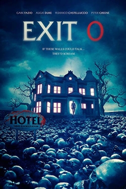 Watch Exit 0 Movies for Free