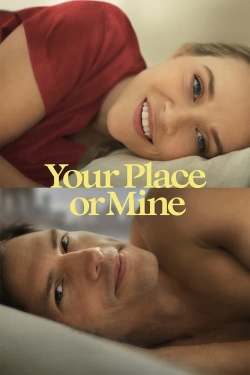 Watch Your Place or Mine Movies for Free