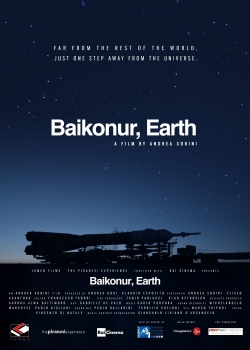 Watch Baikonur, Earth Movies for Free