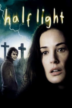 Watch Half Light Movies for Free