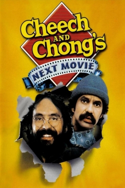 Watch Cheech & Chong's Next Movie Movies for Free